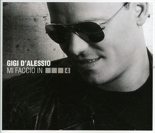 Gigi D'Alessio - Mi Faccio in Quattro