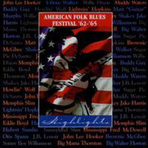 American Folk Blues Festival: 1962-65 Highlights /