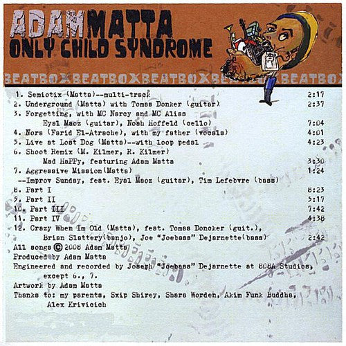 Adam Matta - Only Child Syndrome