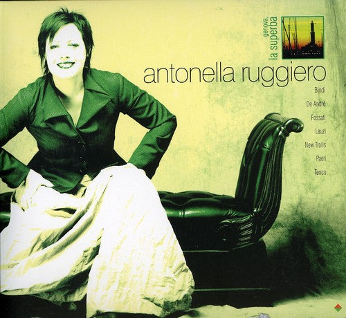 Antonella Ruggiero - Genova la Superba