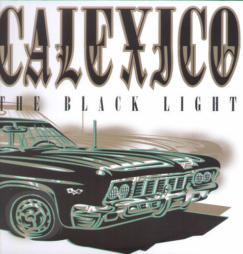 Calexico - Black Light