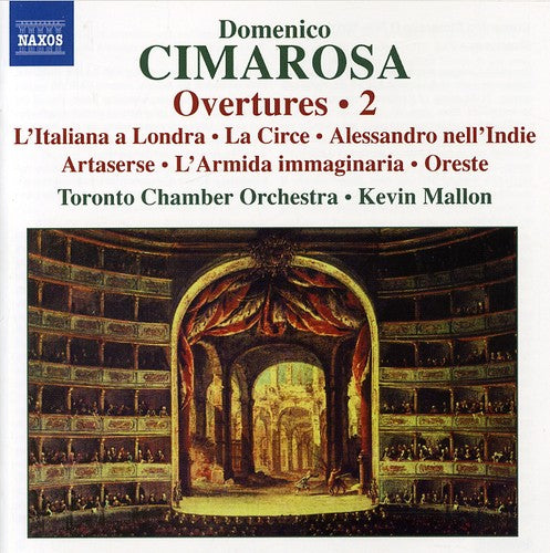 Cimarosa/ Mallon/ Toronto Chamber Orchestra - Overtures 2