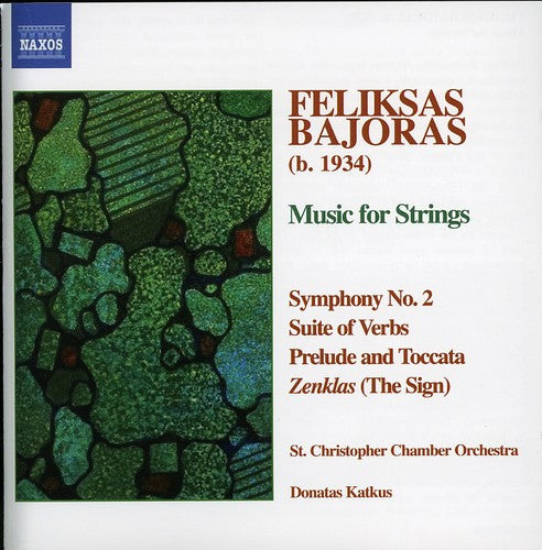 Feliksas Bajoras - Music for Strings