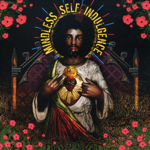 Mindless Self Indulgence - You'll Rebel To Anything