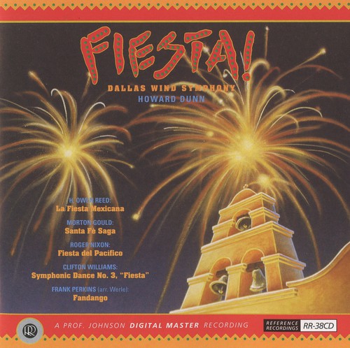 Reed/ Gould/ Dunn/ Dallas Wind Symphony - Fiesta Mexicana / Santa Fe Saga