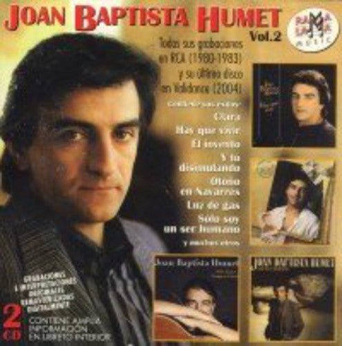 Joan Humet Baptista - Todas Sus Grabaciones En RCA 1980-1983 Y Su Ultimo Disco 2004