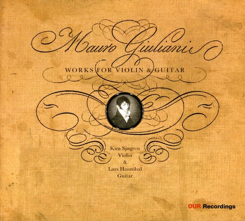 Giuliani/ Sjogren/ Hannibal - Works for Violin & Guitar