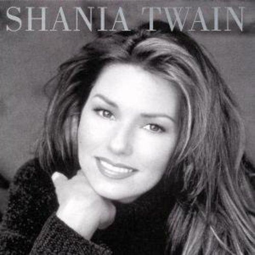 Shania Twain - Shania Twain