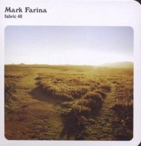 Mark Farina - Fabric 40