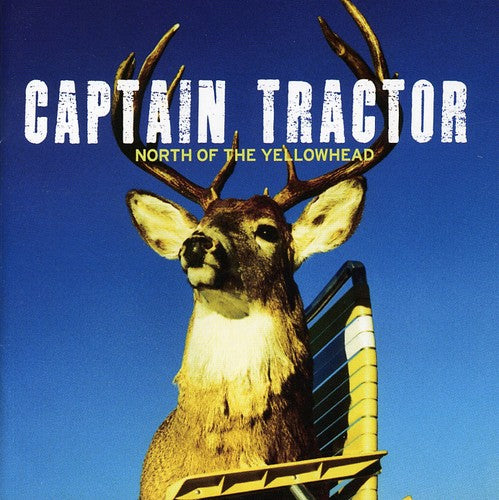 Captain Tractor - North of the Yellowhead