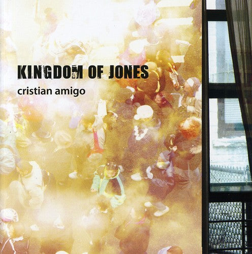 Cristian Amigo - Kingdom of Jones