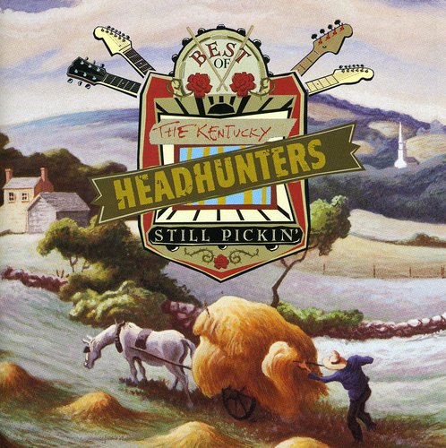 Kentucky Headhunters - Best of