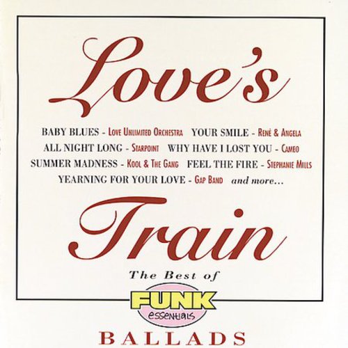 Love's Train: Best Of Funk Essential Ballads 1 / V