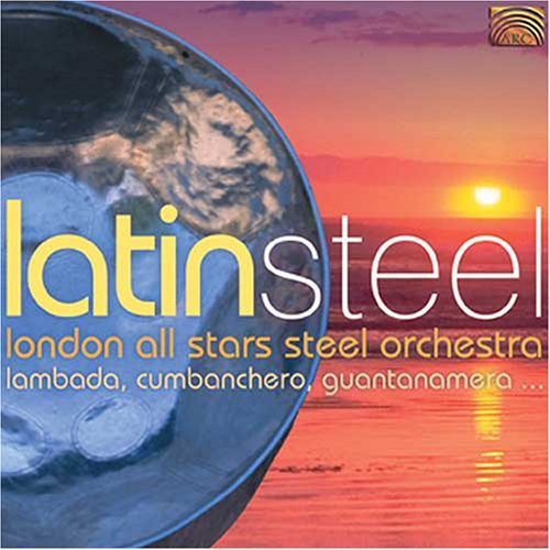 London All Stars Steel Orchestra - Latin Steel