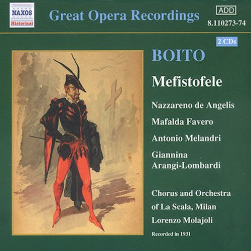 Boito/ Favero/ Melandri/ Nessi/ Molajoli - Mefistofele-Comp Opera