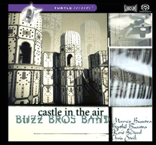 Buzz Bros Band - Castle in the Air