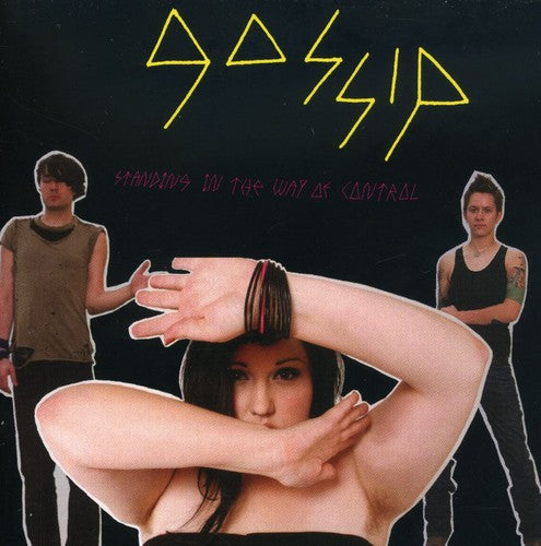 Gossip - Standing in the Way of Control