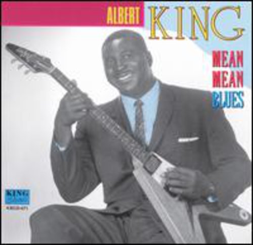 Albert King - Mean Mean Blue