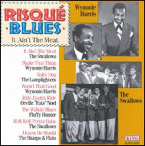 Various Artists - Risque Blues: It Ain't Meat / Various