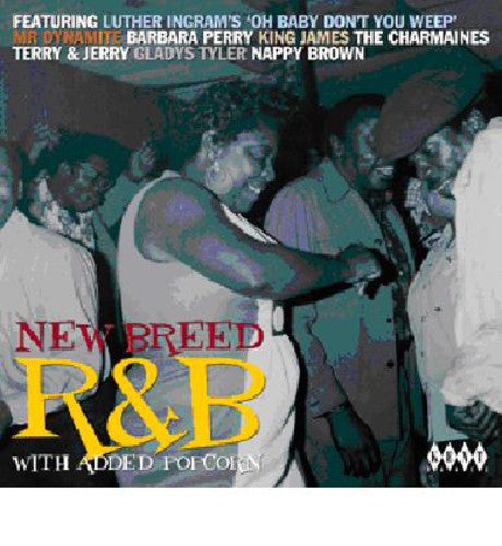 New Breed R&B with Added Popcorn/ Various - New Breed R&B With Added Popcorn