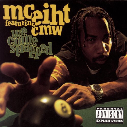 Mc Eiht/ Cmw - We Come Strapped