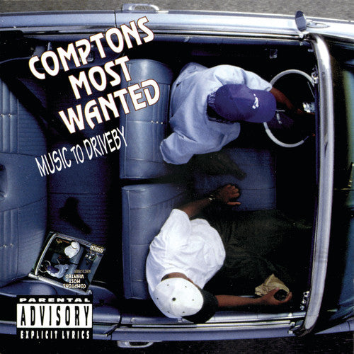 Compton's Most Wanted - Music To Driveby