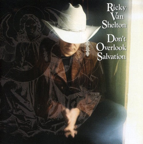 Ricky Shelton - Don't Overlook Salvation