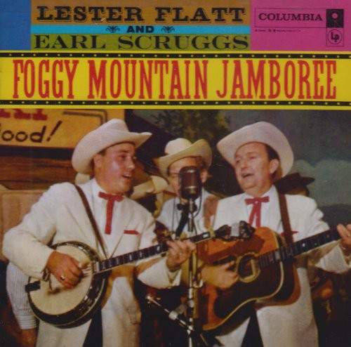 Earl Scruggs - Foggy Mountain Jamboree