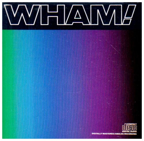 Wham - Music from the Edge of Heaven
