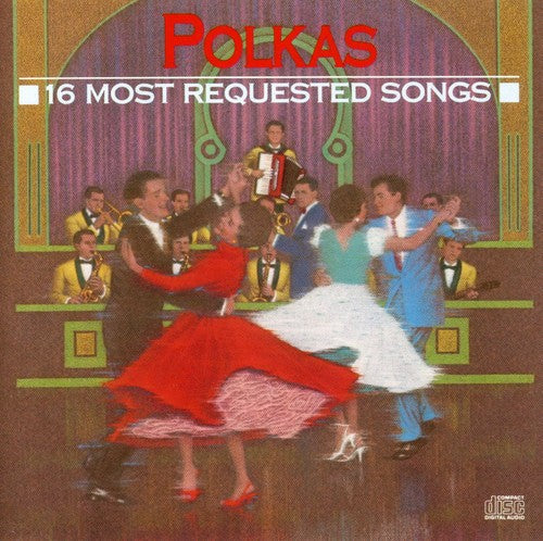 Various Artists - 16 Most Requested Polkas