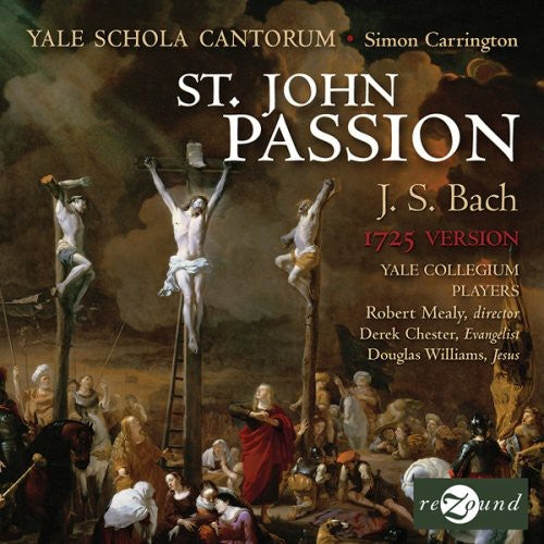 Simon Carrington - St John Passion 1725 Version