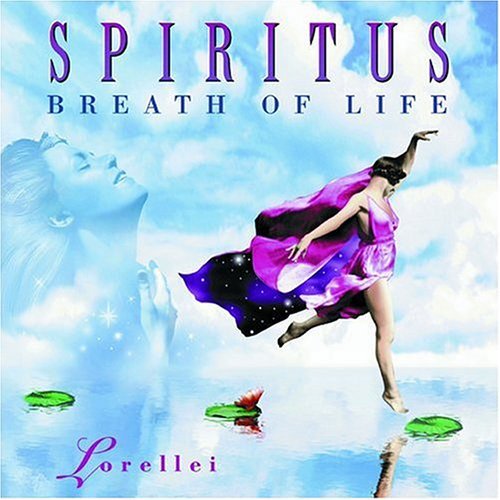 Lorellei - Spiritus: Breath of Life