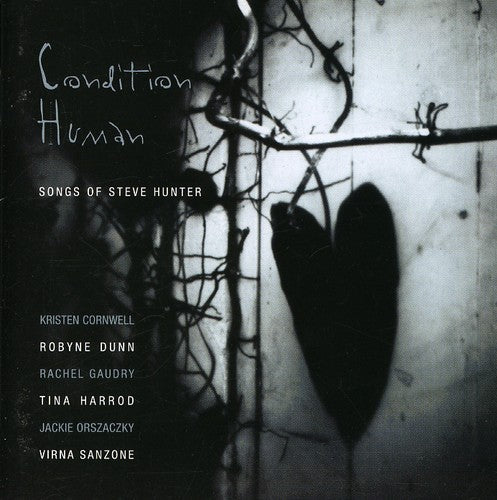 Steve Hunter - Condition Human