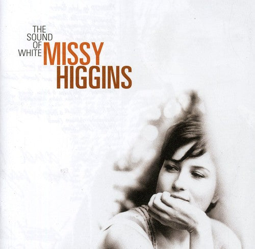 Missy Higgins - The Sound Of White