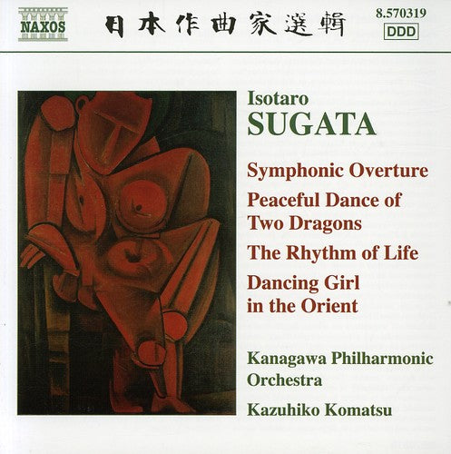 Sugata/ Kpo/ Komatsu - Symphonic Overture / Peaceful Dance of Two Dragons