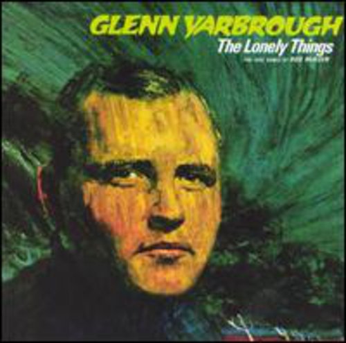 Glenn Yarbrough - Lonely Things: Love Songs of Rod McKuen