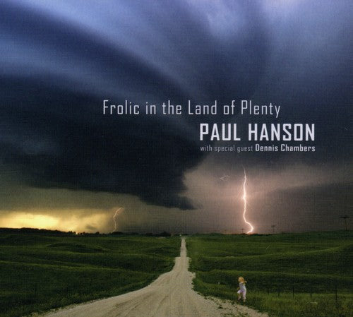 Paul Hanson - Frolic in the Land of Plenty