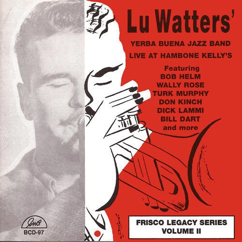 Lu Watters / Yerba Buena Jazz Band - Live at Hambone Kelly's 2