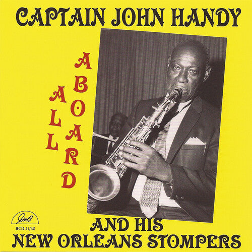 Capt Handy John & His N.O. Stompers - All Aboard 1