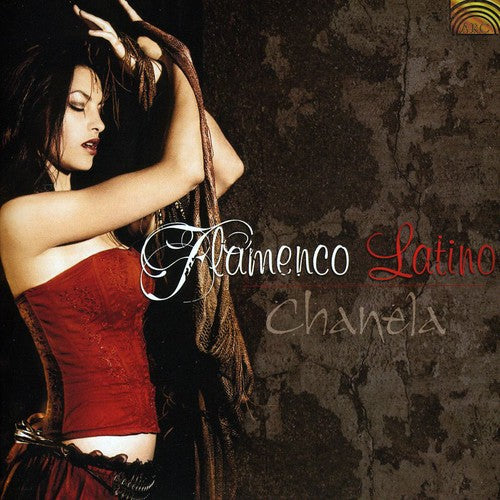 Chanela - Flamenco Latino