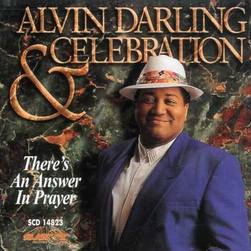 Alvin Darling - There's An Answer in Prayer