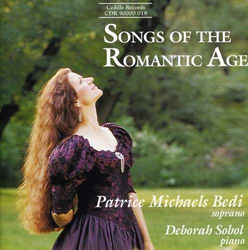 Sobol/ Bedi - Songs of the Romantic Age