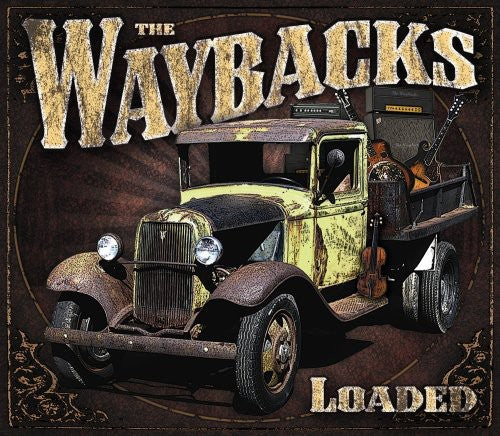 Waybacks - Loaded