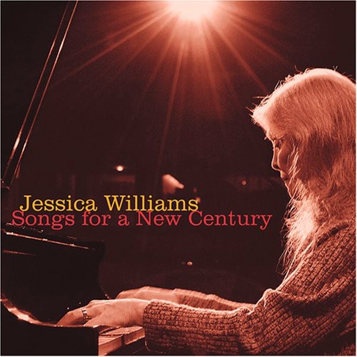 Jessica Williams - Songs for a New Century
