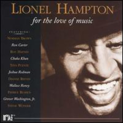 Lionel Hampton - For Love of Music
