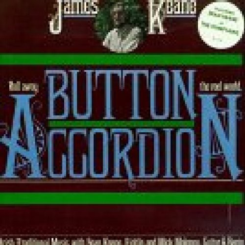 James Keane / Sean Keane - Roll Away the Reel World