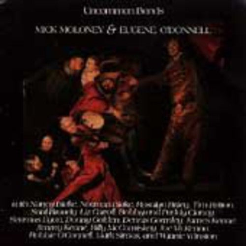 Mick Moloney - Uncommon Bonds