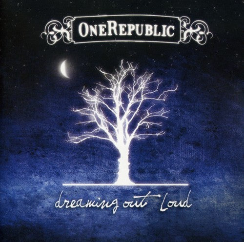 OneRepublic - Dreaming Out Loud