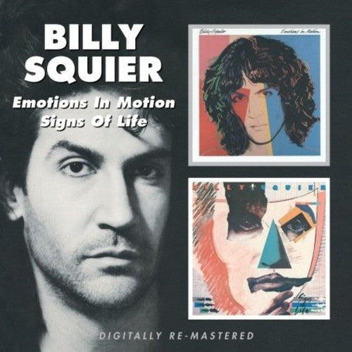 Billy Squier - Emotions in Motion / Signs of Life