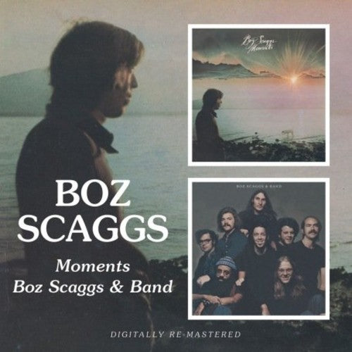 Boz Scaggs - Moments / Boz Scaggs & Band